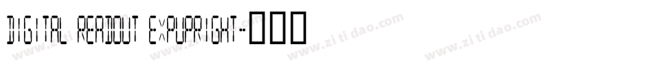 Digital Readout ExpUpright字体转换